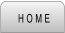 H O M E